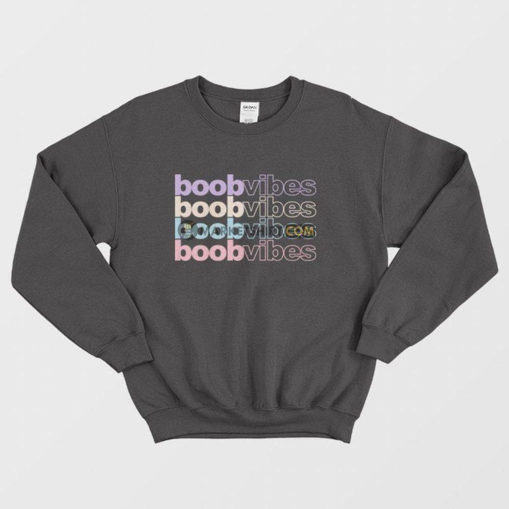 Boob Vibes Funny Retro Humor Bold Statement Graphic Unisex Sweatshirt